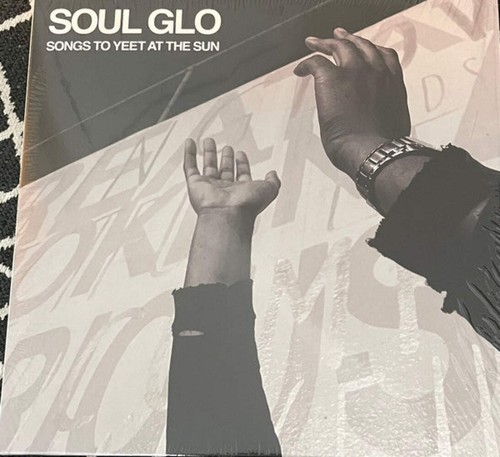 Soul glo songs - glo, yeet
